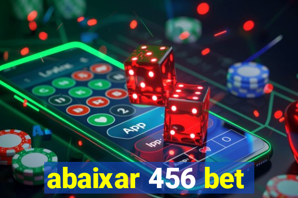 abaixar 456 bet